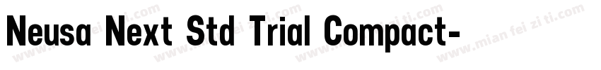 Neusa Next Std Trial Compact字体转换